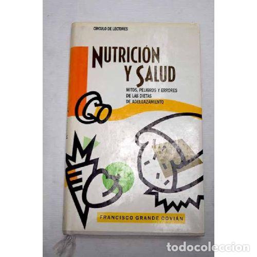 Libros: NUTRICION Y SALUD - FRANCISCO GRANDE COVIAN