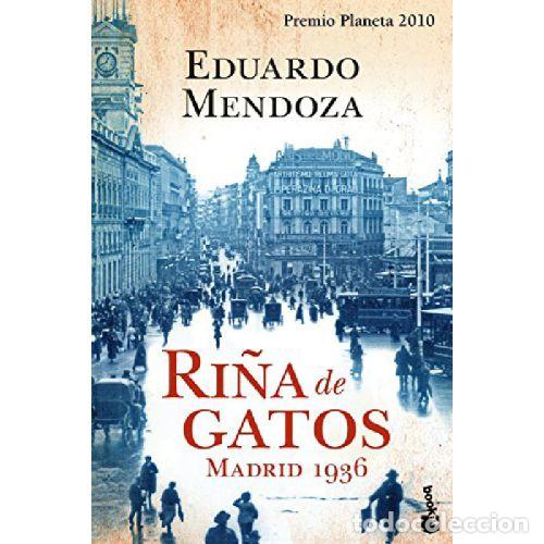 B&uuml;cher: RI&Ntilde;A DE GATOS. MADRID 1936 - EDUARDO MENDOZA