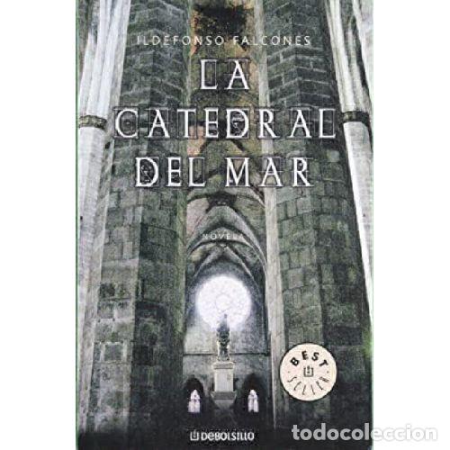 Libros: LA CATEDRAL DEL MAR - ILDEFONSO FALCONES