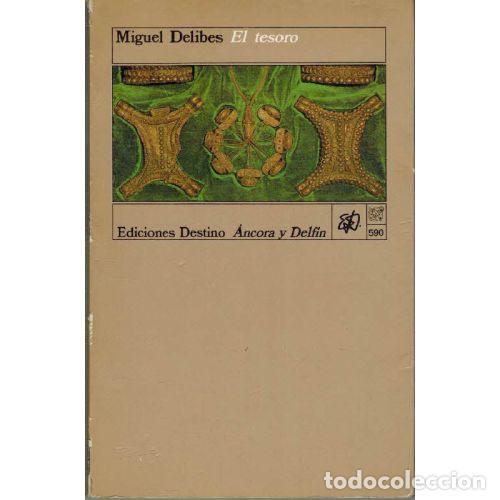 Livros em segunda m&atilde;o: EL TESORO - MIGUEL DELIBES