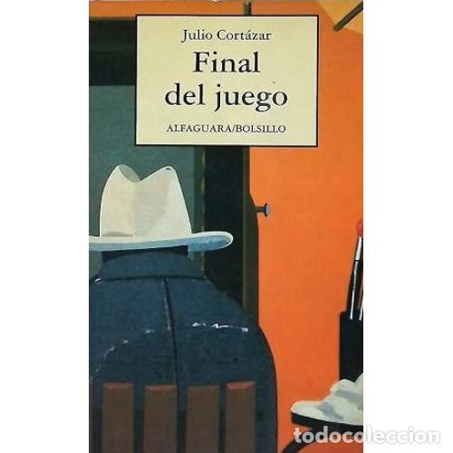 books: FINAL DEL JUEGO - JULIO CORTAZAR