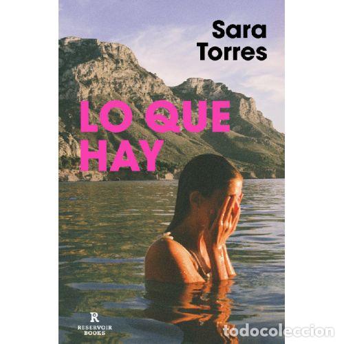 Libri di seconda mano: LO QUE HAY - SARA TORRES