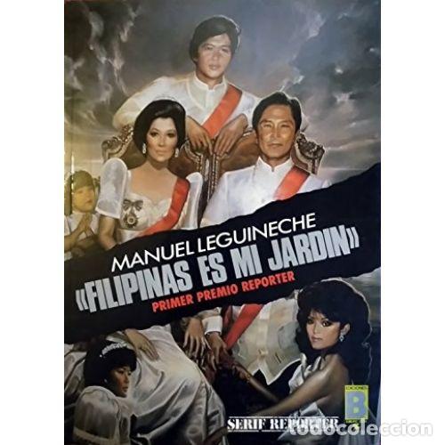B&uuml;cher: FILIPINAS ES MI JARDIN - MANUEL LEGUINECHE