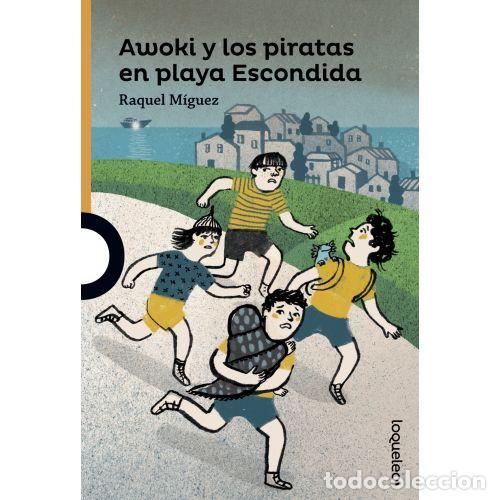 Libri di seconda mano: AWOKI Y LOS PIRATAS EN PLAYA ESCONDIDA - RAQUEL MIGUEZ