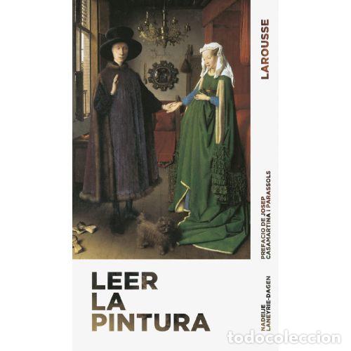 B&uuml;cher: LEER LA PINTURA - NADEIJE LANEYRE-DAGEN