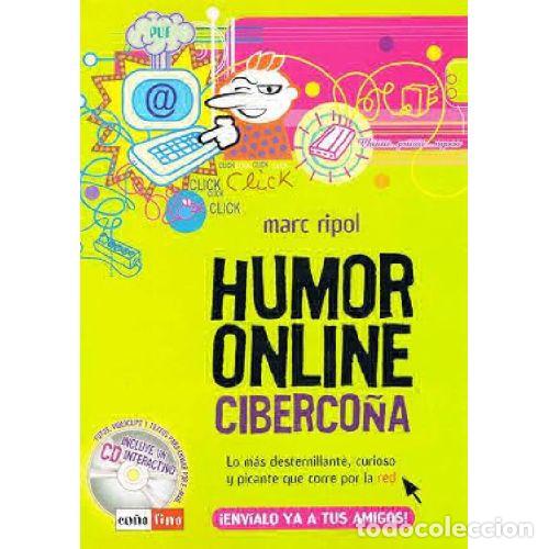books: HUMOR ONLINE-CIBERCO&Ntilde;A - MARC RIPOL