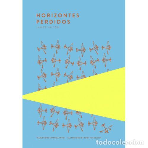 Libros: HORIZONTES PERDIDOS - JAMES HILTON - Foto 1