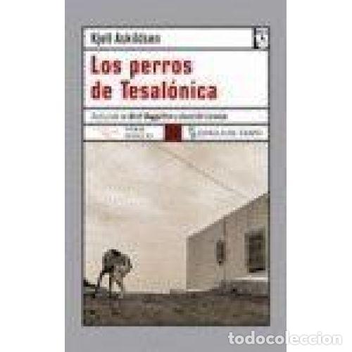 Libri di seconda mano: LOS PERROS DE TESAL&Oacute;NICA - KJELL ASKILDSEN