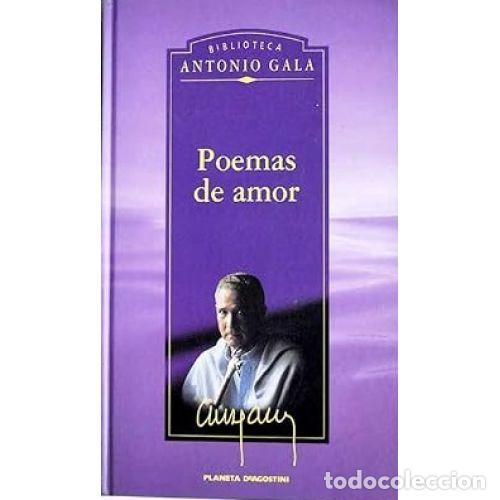 books: POEMAS DE AMOR - ANTONIO GALA