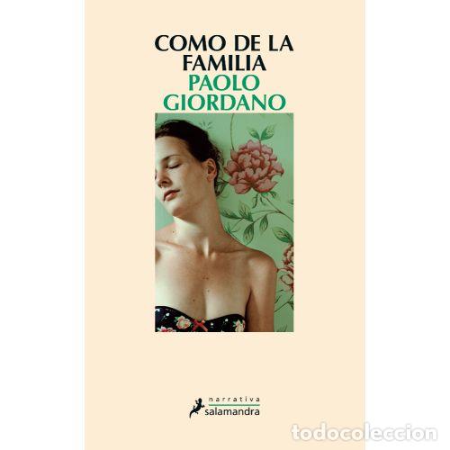 Livros em segunda m&atilde;o: COMO DE LA FAMILIA - PAOLO GIORDANO
