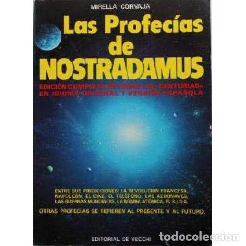B&uuml;cher: LAS PROFEC&Iacute;AS DE NOSTRADAMUS - MIRELLA CORVAJA