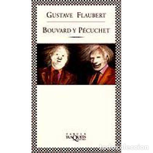 B&uuml;cher: BOUVARD Y P&Eacute;CUCHET - GUSTAVE FLAUBERT