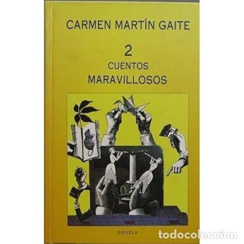 Libros: CUENTOS MARAVILLOSOS 2 - CARMEN MARTIN GAITE - Foto 1