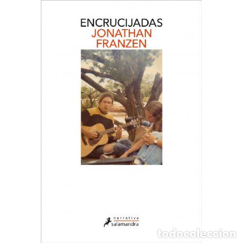 Libros: ENCRUCIJADAS - JONATHAN FRANZEN