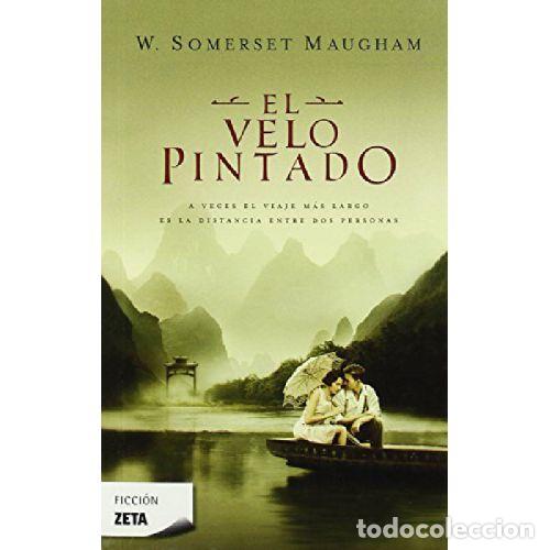 Libros: EL VELO PINTADO - WILLIAM SOMERSET MAUGHAM - Foto 1
