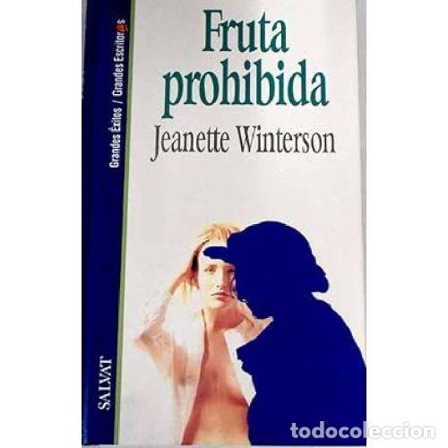 Livres: FRUTA PROHIBIDA - JEANETTE WINTERSON