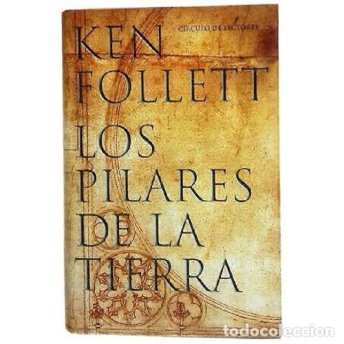 B&uuml;cher: LOS PILARES DE LA TIERRA - KEN FOLLET