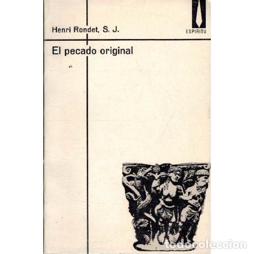 Libros: EL PECADO ORIGINAL - HENRI RONDET - Foto 1