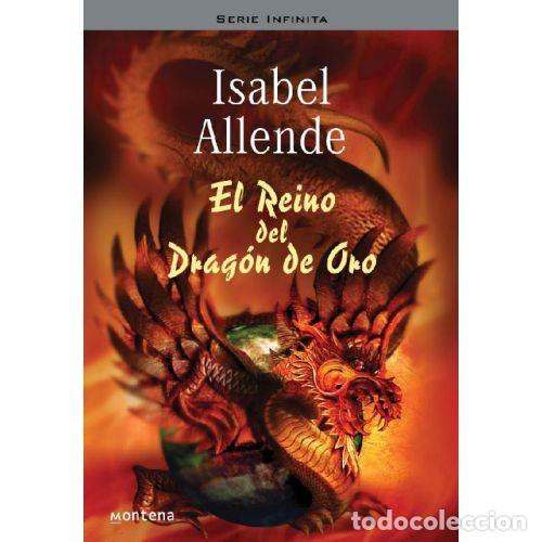 Libri di seconda mano: EL REINO DEL DRAGON DE ORO - ISABEL ALLENDE