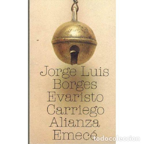 Libros: EVARISTO CARRIEGO - JORGE LUIS BORGES - Foto 1