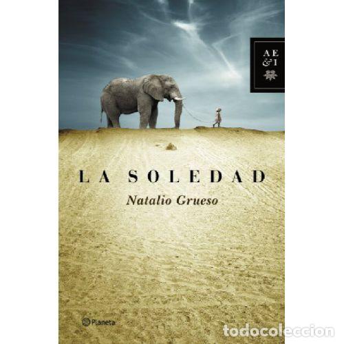 Libros: LA SOLEDAD - NATALIO GRUESO - Foto 1