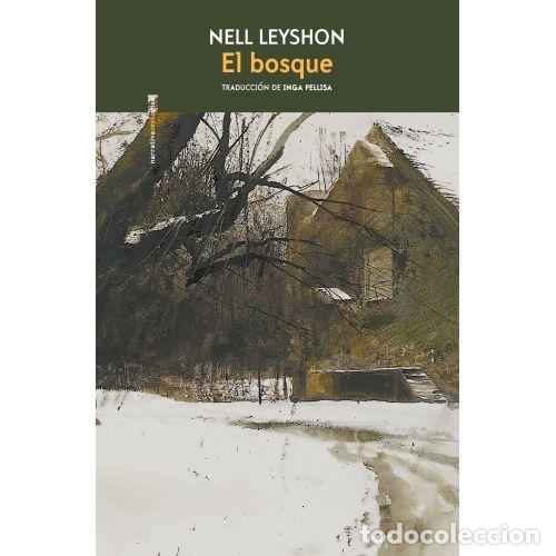 Libri di seconda mano: EL BOSQUE - NELL LEYSHON