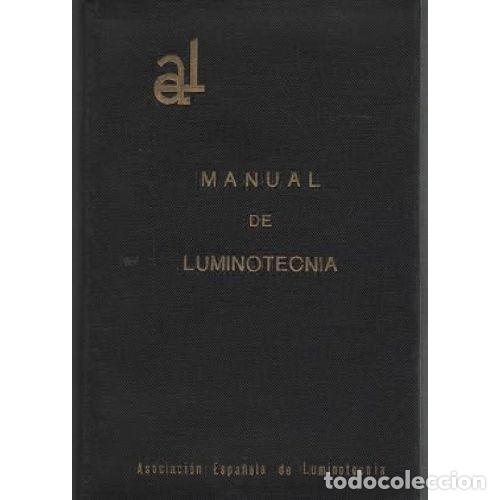 books: MANUAL DE LUMINOTECNIA - EDUARDO CARVAJAL