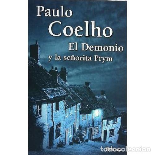 B&uuml;cher: EL DEMONIO Y LA SE&Ntilde;ORITA PRYM - PAULO COELHO
