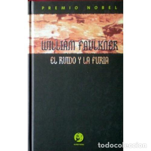 Libros: EL RUIDO Y LA FURIA - WILLIAM FAULKNER - Foto 1