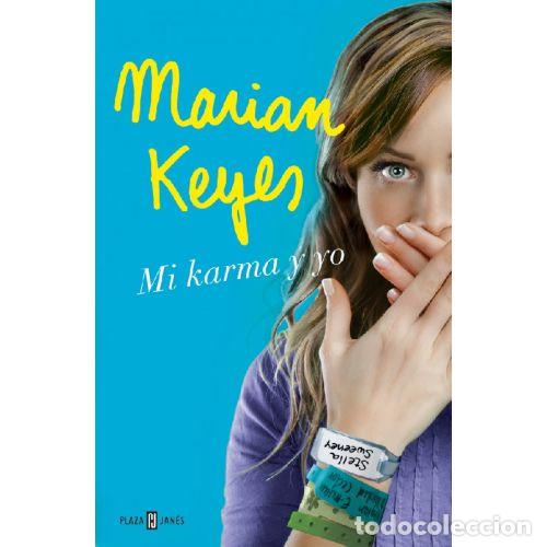 Libros: MI KARMA Y YO - MARIAN KEYES - Foto 1