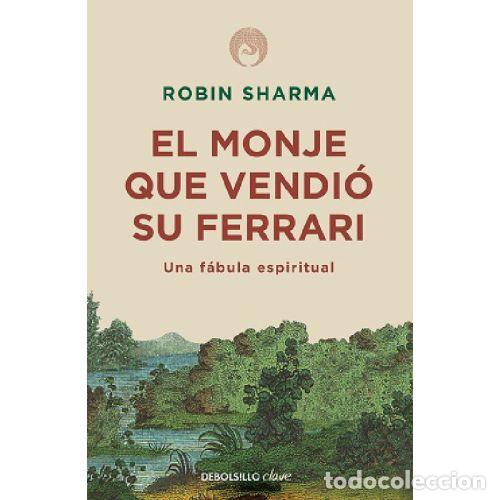 Libros: EL MONJE QUE VENDIO SU FERRARI - ROBIN SHARMA - Foto 1