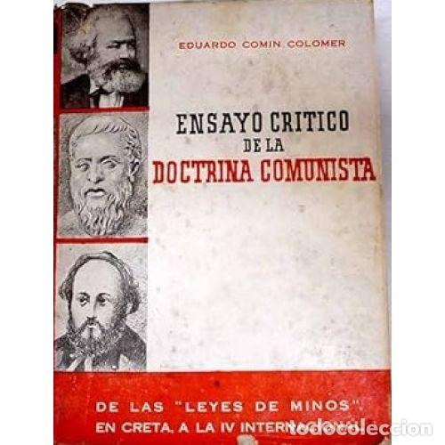 Libri di seconda mano: ENSAYO CRITICO DE LA DOCTRINA COMUNISTA - EDUARDO COMIN COLOMER