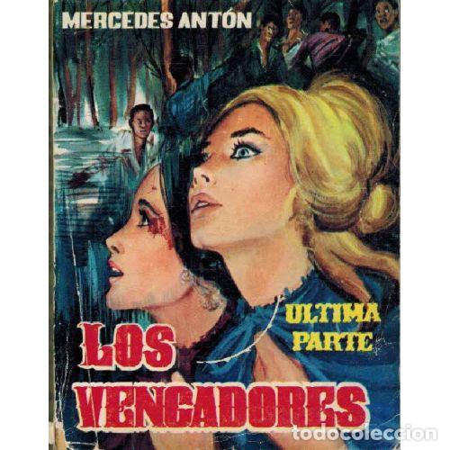 B&uuml;cher: LOS VENGADORES. ULTIMA PARTE - MERCEDES ANTON