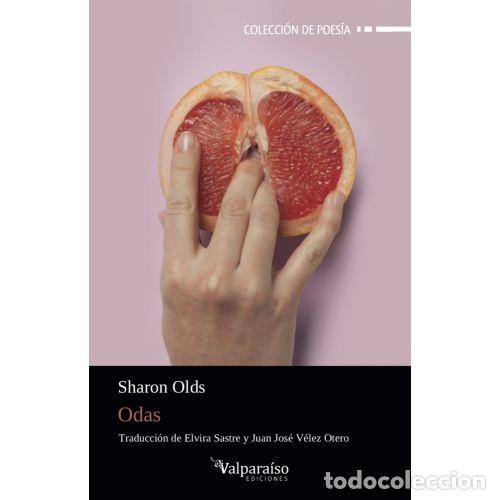 Libros: ODAS - SHARON OLDS - Foto 1