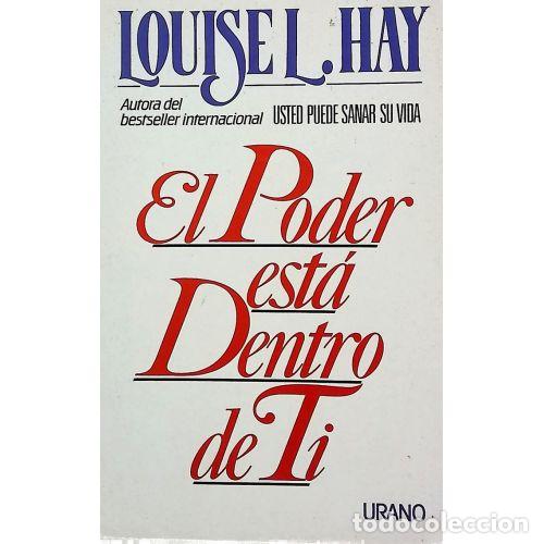 Libros: EL PODER ESTA DENTRO DE TI - LOUISE L. HAY