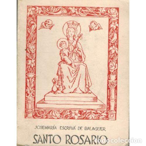 B&uuml;cher: SANTO ROSARIO - JOSEMARIA ESCRIVA DE BALAGUER