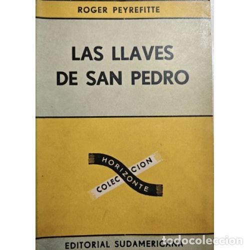 Livros em segunda m&atilde;o: LAS LLAVES DE SAN PEDRO - ROGER PEYREFITTE