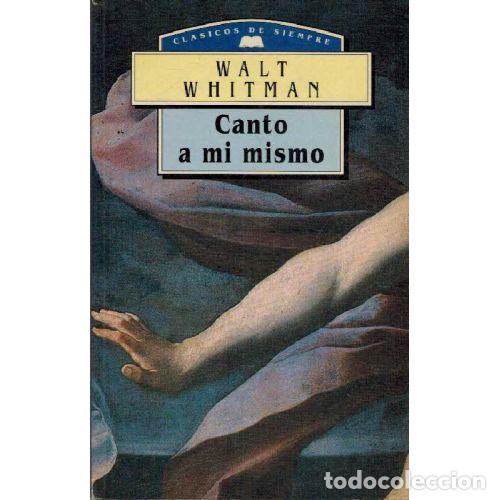 books: CANTO A MI MISMO - WALT WHITMAN