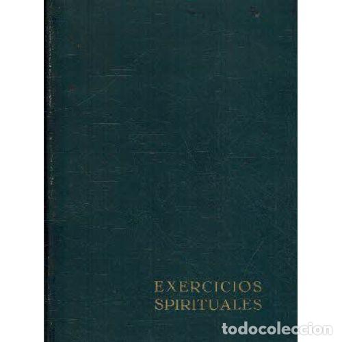 Libri di seconda mano: EXERCICIOS SPIRITUALES - IGNACIO DE LOYOLA