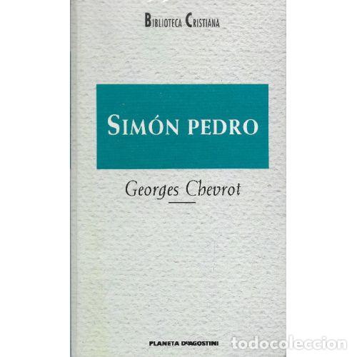 Libros: SIMON PEDRO - GEORGE CHEVROT