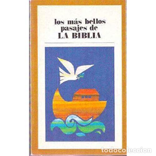 Libros: LOS M&Aacute;S BELLOS PASAJES DE LA BIBLIA - SANTILLANA