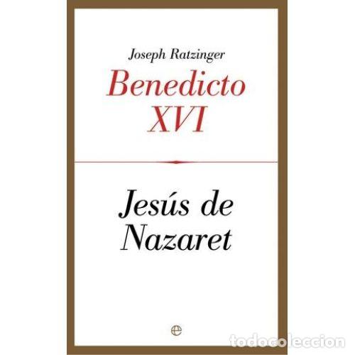 Libros: JESUS DE NAZARET - JOSEPH RATZINGER (BENEDICTO XVI) - Foto 1