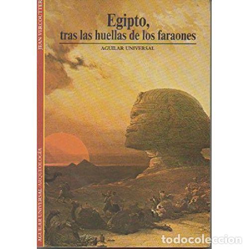 Livros em segunda m&atilde;o: EGIPTO TRAS LAS HUELLAS DE LOS FARAONES - JEAN VERCOUTTER