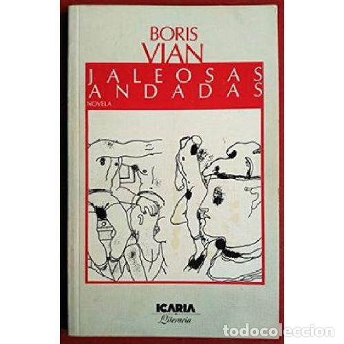 Libros: JALEOSAS ANDADAS - BORIS VIAN - Foto 1