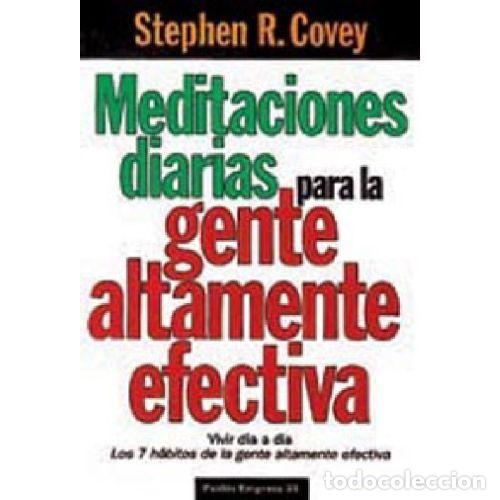 B&uuml;cher: MEDITACIONES DIARIAS PARA LA GENTE ALTAMENTE EFECTIVA - STEPHEN R. COVEY
