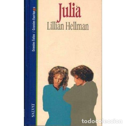Libros: JULIA - LILLIAN HELLMAN - Foto 1