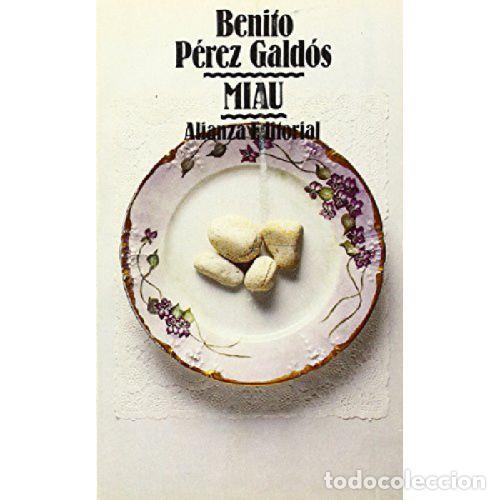 Libri di seconda mano: MIAU - BENITO PEREZ GALDOS