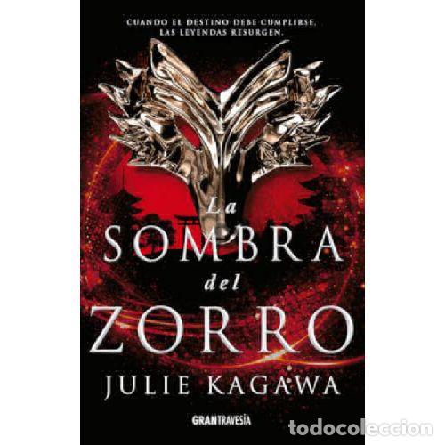 B&uuml;cher: LA SOMBRA DEL ZORRO - JULIE KAGAWA