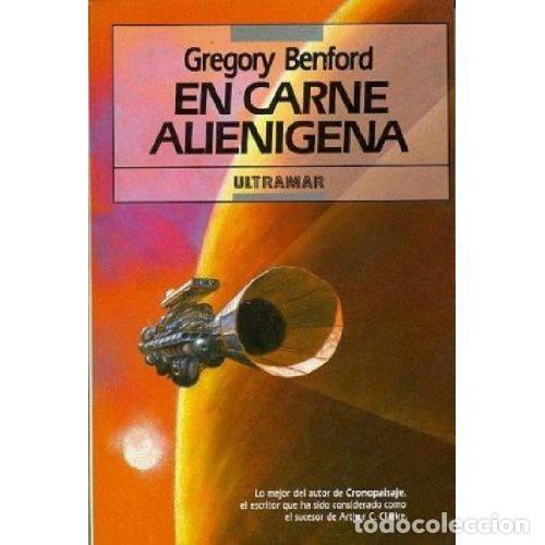 Livres: EN CARNE ALIENIGENA - GREGORY BENFORD