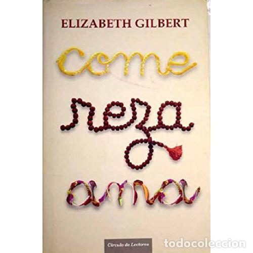 books: COME REZA AMA - ELIZABETH GILBERT